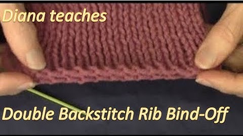 Double Backstitch Ribber Bind Off