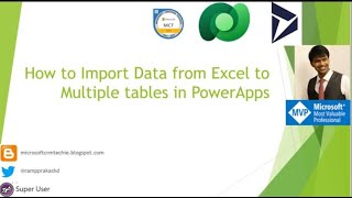 How to Import Data from Excel to Multiple tables in PowerApps