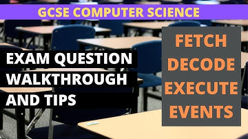 Fetch Decode Execute Cycle | Exam Question Walkthrough