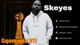 Skeyes_Theo-Gqom mix 11