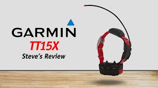 Steve's Reviews: Garmin TT15X Tracking + Training Collar