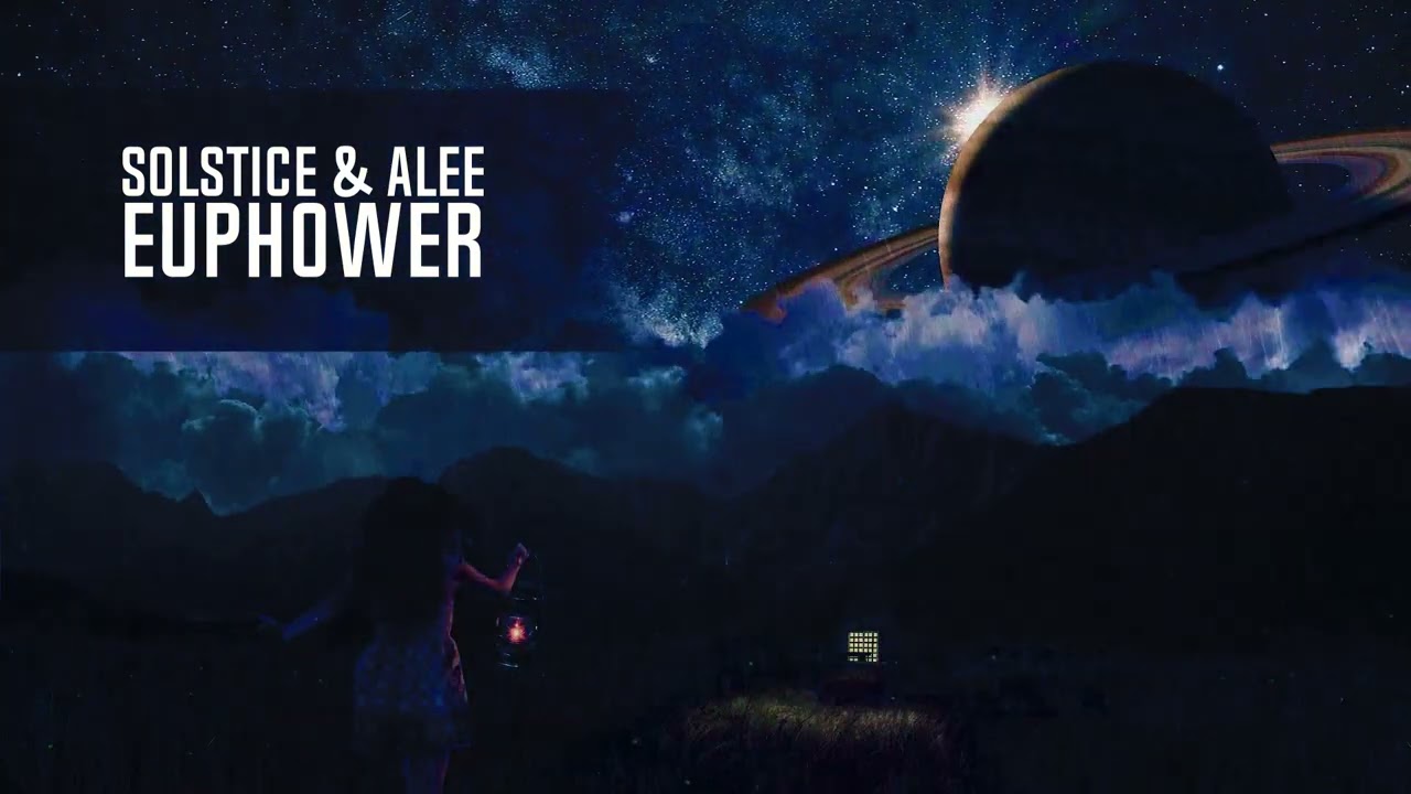 Watch Solstice & Alee - Euphower (Extended Mix) on YouTube Watch Solstice & Alee - Euphower (Extended Mix) on YouTube