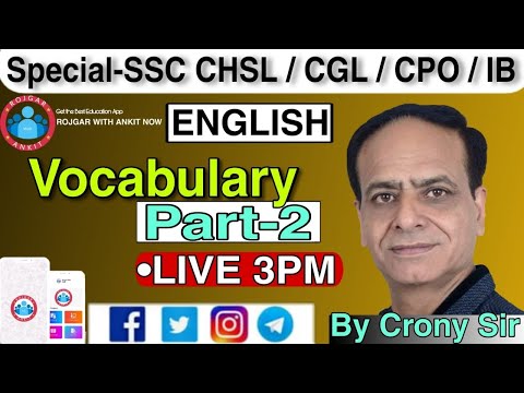 ENGLISH SPECIAL_SSC CHSL | SSC CGL | CPO | I.B | Vocabulary Part -2 || BY CRONY SIR_SSCEXAM2021