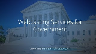 Government Webcast Sample