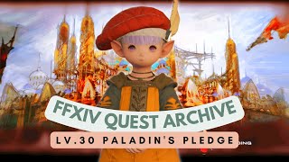 Paladin: Lv.30 Paladin's Pledge // FFXIV Quest Archive