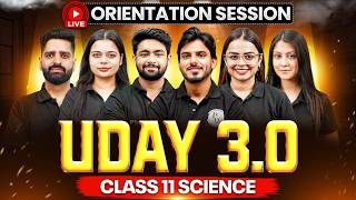 Class 11 Science | UDAY 3.0 Batch Orientation 2026 | PW Class 11 Science