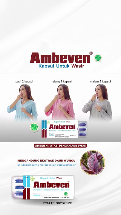 Atasi Ambeien dengan AMBEVEN