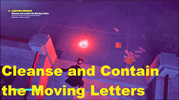 Control - Cleanse and Contain the Moving Letters