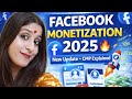 Facebook Monetization 2025 🔥| New Update -CPM Explained 🙏