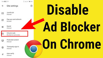 How To Disable Ad Blocker In Google Chrome On Android (2024) | Disable Chrome Ads