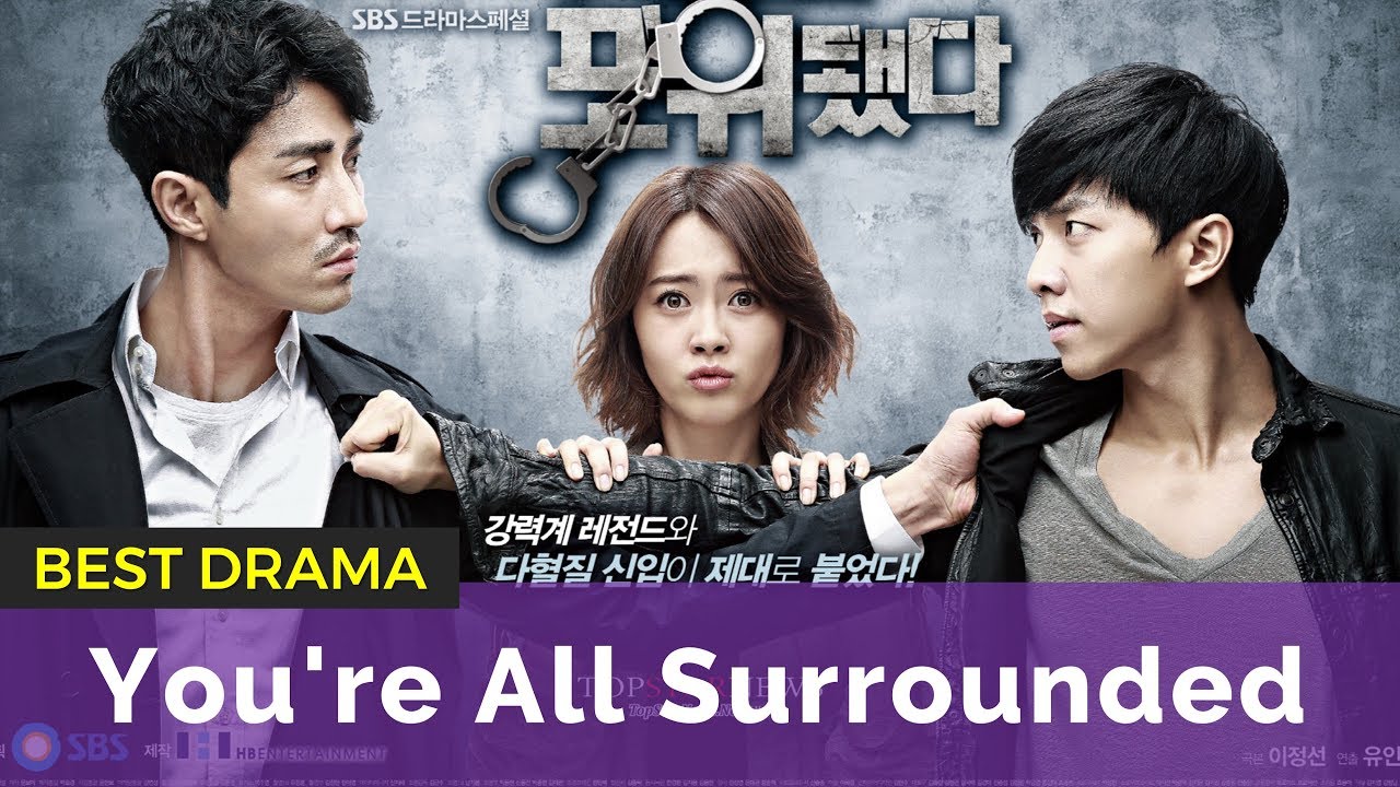 You're All Surrounded - Best Korean Drama