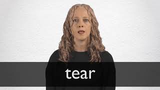 TEAR definition in American English