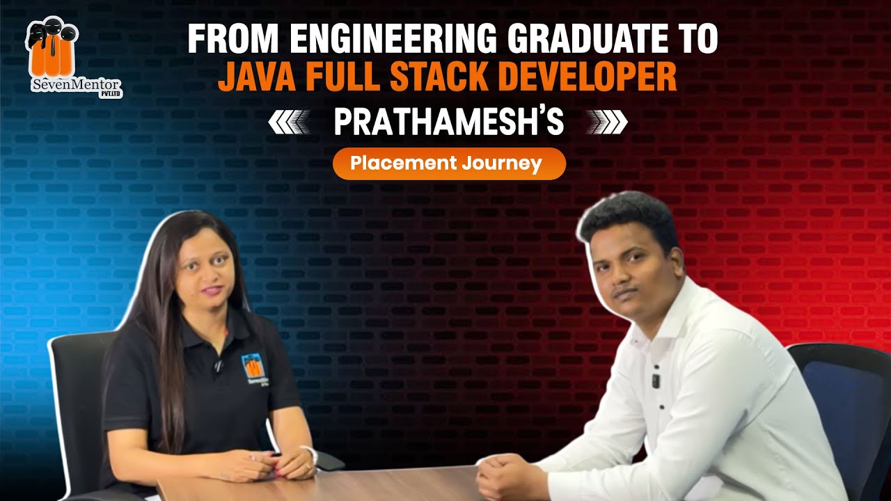 Real Placement Story |Java Full Stack Developer Journey at SevenMentor# ...