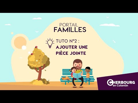 Les tutos du Portail Familles #2 - Comment ajouter une pièce jointe ?