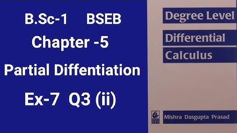 BSC-1|| BSEB differential calculus solution Ch-5 Partial Differentiation Ex-7 Q3 (ii) maths