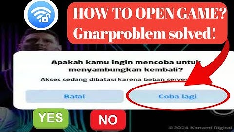 Access Is Currently Limited Due To High Server Load Opening Problem Fix eFootball 2024