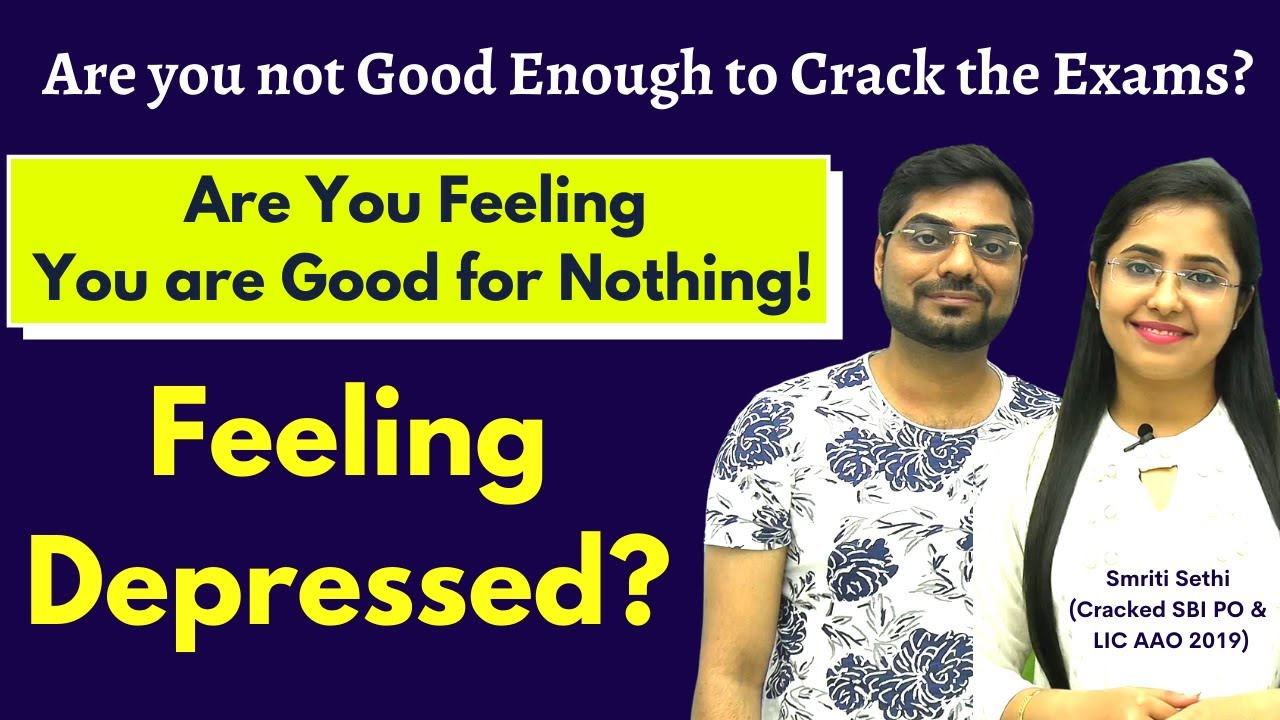 Are You Feeling You are Good for Nothing| Feeling Depressed|Session by