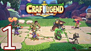Craft Legend:Epic Adventure Gameplay Walkthrough (Android,iOS) - Part 1