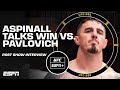 Tom Aspinall on UFC 295 win: This was the highlight of my career | UFC Post Show