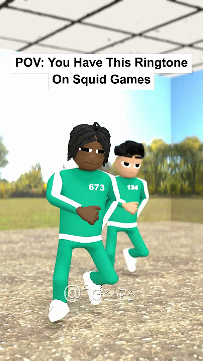 POV: You have this ringtone in squid games