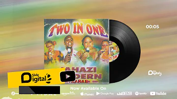 𝐊𝐈𝐍𝐆 𝐎𝐅 𝐌𝐎𝐃𝐄𝐑𝐍 𝐓𝐀𝐀𝐑𝐀𝐁 Mzee  Yusuph Two In One (Official Audio) produced by Mzee Yusuph