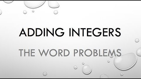 Adding Integers: The Word Problems