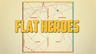 Flat Heroes | Попробуй уклонись!