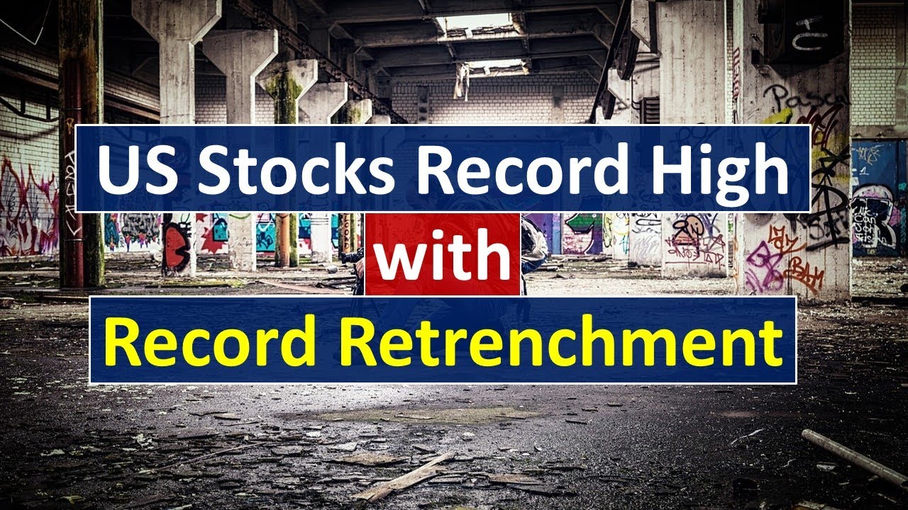 US Stocks Record High with Record Retrenchment What is Happening