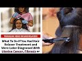 &quot;VIRAL” &quot;Relaxers are causing CANCER?!&quot;😱 Black women Beware🫣