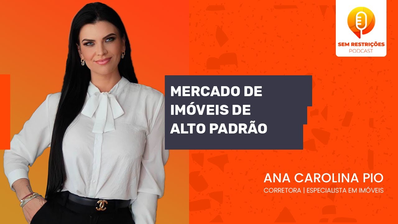 Podcast sem restrições - Ana Carolina Pio - AO VIVO - YouTube