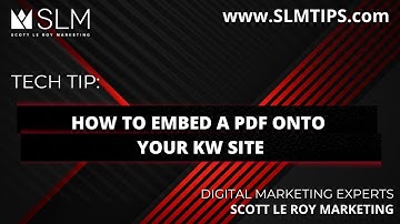 Tech Tip: How to Embed a PDF onto Your KW Site