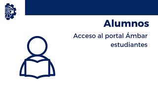 ACCESO AL PORTAL DE ESTUDIANTES
