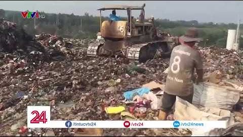 Người dân lo lắng vì ô nhiễm từ bãi rác - Tin Tức VTV24
