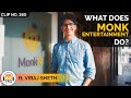 What Does Monk Entertainment Do? ft. Viraj Sheth | TheRanveerShow Clips