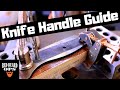 How to Make Knife Handles - Beginner's Guide 2019