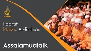 Assalamualaik - Majelis Ta'lim Wal Maulid Ar Ridwan