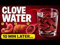 Why Clove Water at Night Triggers IRREVERSIBLE Changes. Especially If You're Over 60