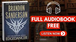 Edgedancer (The Stormlight Archive Novella) by Brandon Sanderson[ Full Audiobook Free ]
