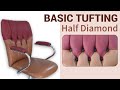 Basic Tufting  - Half Diamond Capitoné in leather