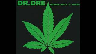 Dr. Dre feat Snoop Doggy Dogg - Nuthin But A G Thang