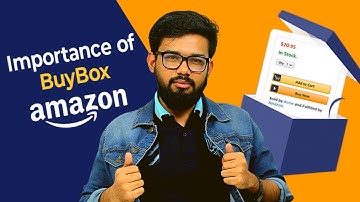 The AMAZON BuyBox Guide For New Amazon Sellers: Importance of BuyBox and BENEFITS 2023