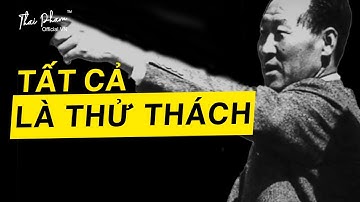 KHÔNG BAO GIỜ LÀ THẤT BẠI, TẤT CẢ CHỈ LÀ THỬ THÁCH