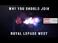 Why join royal lepage west realty group