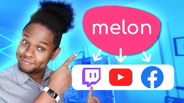 A SUPER EASY Way to Live Stream to Twitch, YouTube, Facebook, ... - MELON