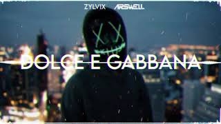 ZYLVIX x ARSWELL - Dolce E Gabbana (Original Mix) Resimi