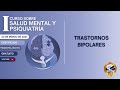 I Curso Salud Mental y Psiquiatría- Trastornos Bipolares