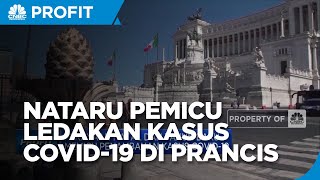 Perayaan Natal & Tahun Baru Pemicu Ledakan Kasus Covid-19 di Prancis