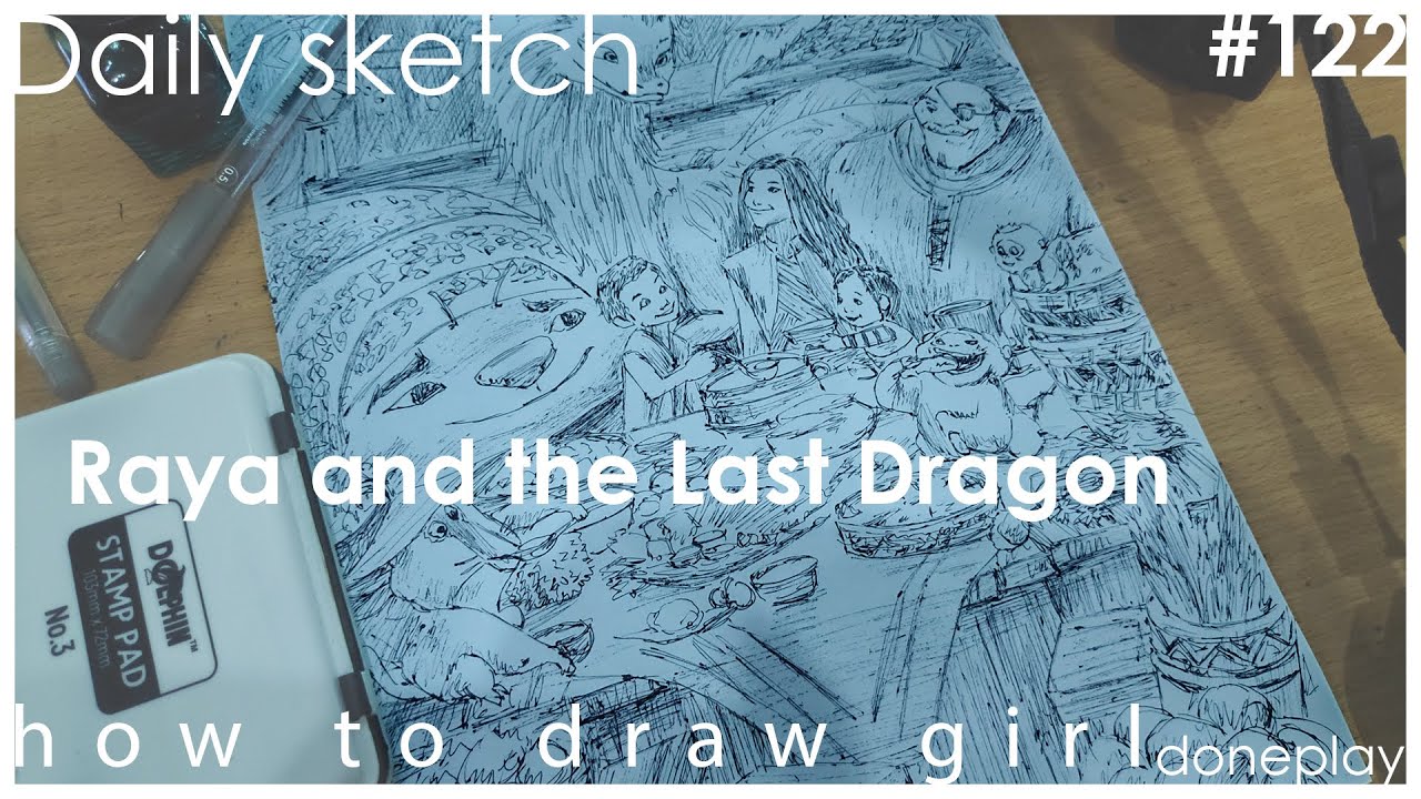 Dialog Raya Drawing Raya and the Last Dragon | how to draw | daily sketch | ballpoint pen ...