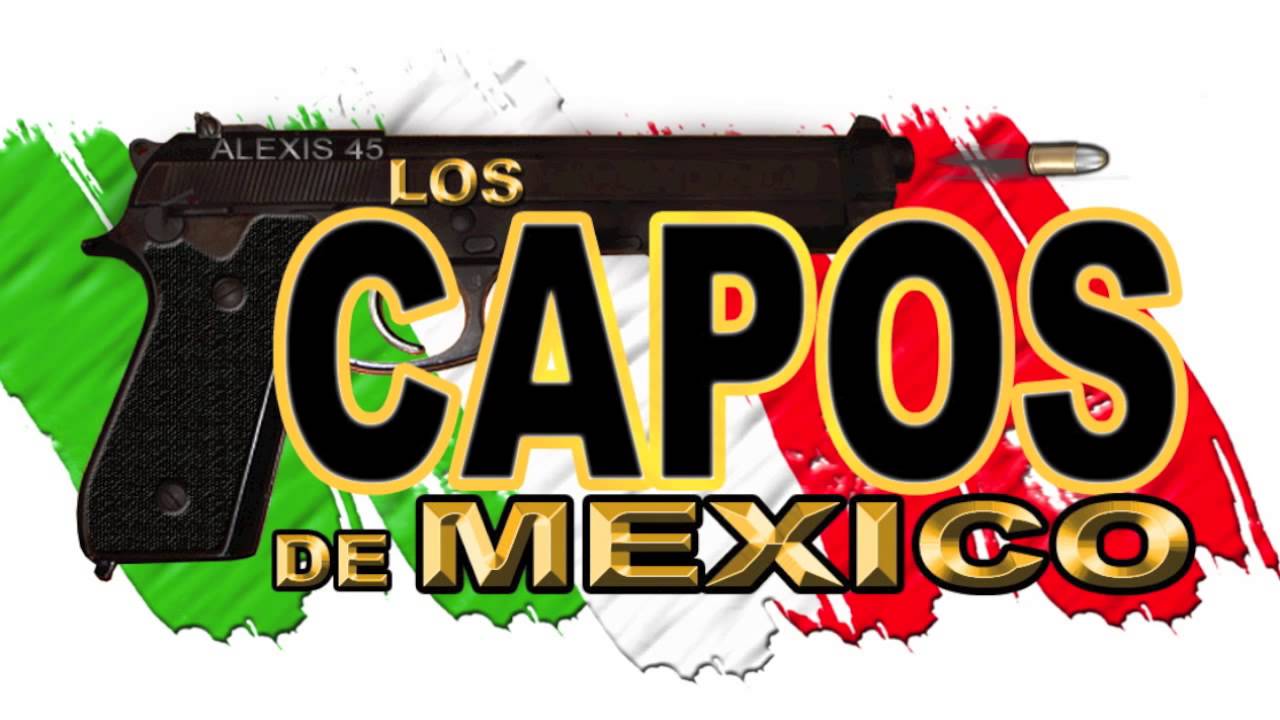 Los Capos De Mexico Me LLega Me LLega YouTube