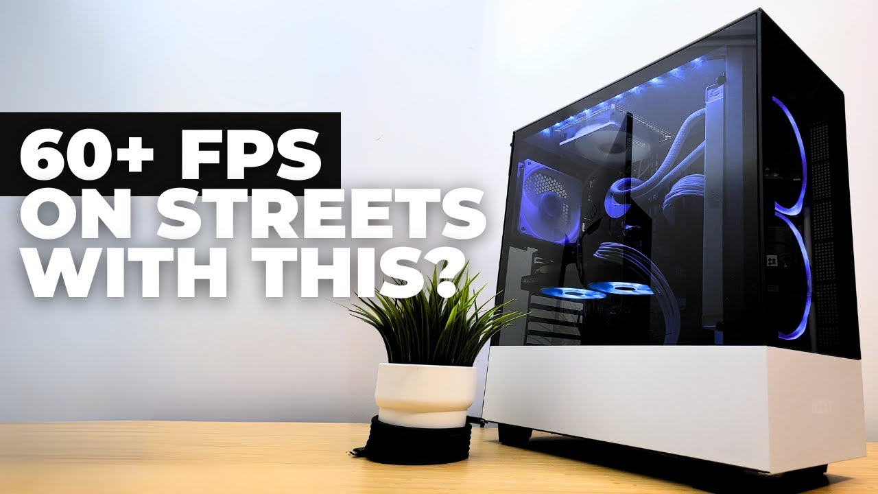 Building a Budget PC That Gets 60+ FPS on Streets in 2025